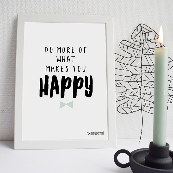Printable | A4 poster | makes you happy