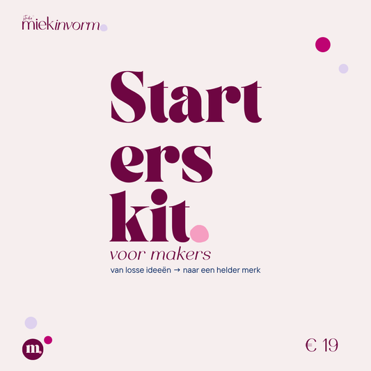 Starterskit voor Makers - werkboek van losse ideeën naar een helder merk